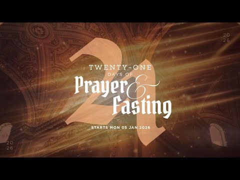 #Fast21: Day 15 5am Prayer