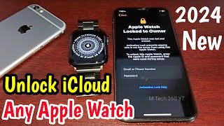 2024 New Unlock iCloud Lock Any Apple Watch | Unlock Apple Watch Activation Lock