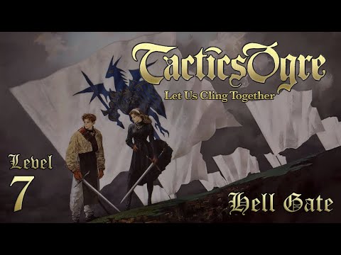 Let's Play "Tactics Ogre" - Hell Gate, Level 7