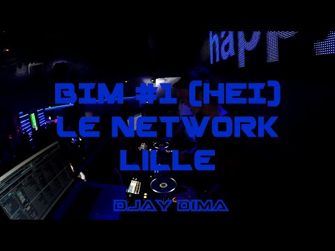 DJay DiMa - BIM #1 (HEI) Le Network LILLE