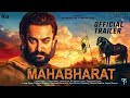 Mahabharat | Official Concept Trailer | Aamir Khan | Deepika P | Amitabh B | Rajnikanth | Ajay Devgn