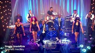 Simply Irresistible Spinners Medley