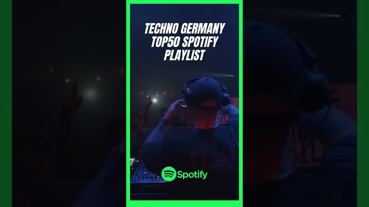 Top 50 Spotify Techno Playlist