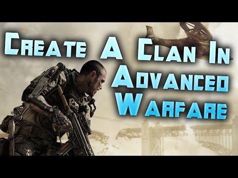 comment monter clan advanced warfare