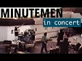 Minutemen in Concert at Angels Gate .