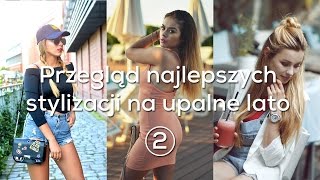CzasNaButy.pl - stylizacje lato part 2