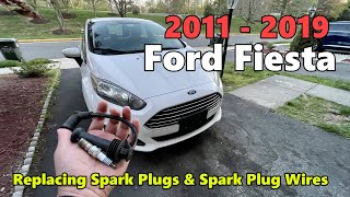 DIY 2011 - 2019 Ford Fiesta Replacing Spark Plugs & Spark Plugs Wires