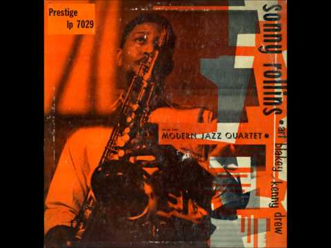 Sonny Rollins & The Modern Jazz Quartet - I Know