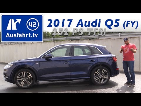 2017 Audi Q5 sport 2.0 TFSI quattro 252 PS (FY) - Fahrbericht der Probefahrt, Test, Review