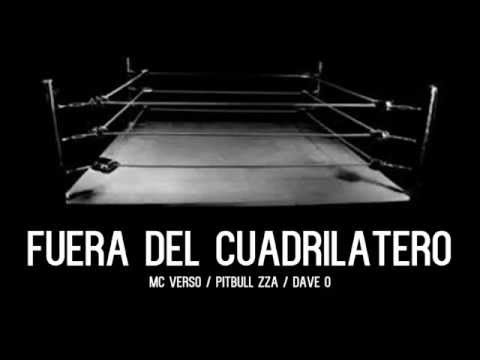 Dave O - Fuera del Cuadrilatero (Ring Ring) (Ft. Pitbull Zza, MC Verso)