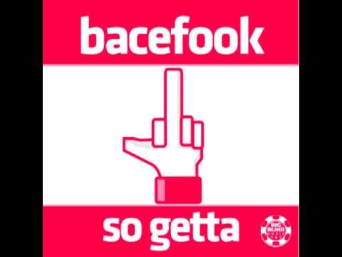 Bacefook - So Getta (Dj Malvich Remix)
