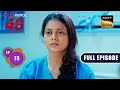 The Dark Night | Crime Patrol 48 Hours | Ep 13 | Full Episode | 25 July 2023