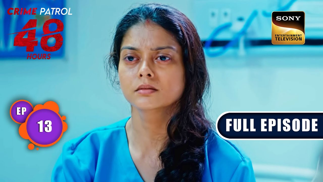 Crime Patrol Episode The Bloody Night