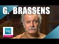 Georges Brassens "La Non demande en mariage ...