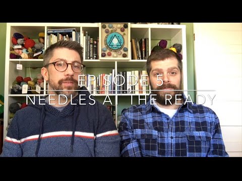 Needles at the Ready: Episode 5