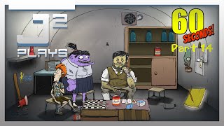 60 Seconds Gameplay - Treasured Start - Part 14