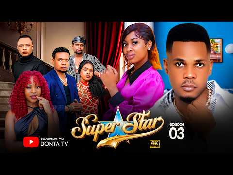  SUPER STAR 💞💫 PART 03 | Love Story #love #monalisa #dontatv #superstar