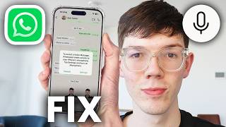How To Fix WhatsApp Microphone If Not Working - Full Guide