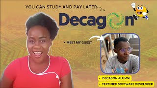 HOW TO APPLY TO  DECAGON INSTITUTE ►MEET AN ALUMNI OF THE INSTITUTION 🎥 GLORY REX