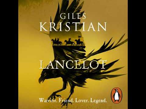 Lancelot: 'A masterpiece’ said Conn Iggulden - Giles Kristian