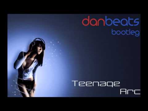 Tritonal, Super8 & Tab Vs Adrian Lux - Teenage Arc (Dan Beats Bootleg)