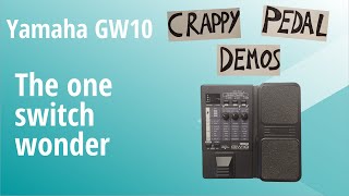 Video thumbnail for Yama GW10 - Classic Early 90's weirdness by Crappy Pedal Demos
