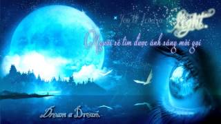 [Kara + Vietsub] Dream a Dream - Charlotte Church ft  Billy Gilman