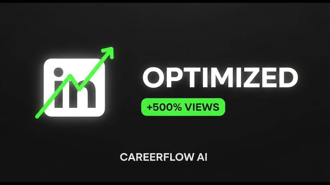 How to Optimize Your LinkedIn Profile with Careerflow