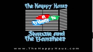 Cover of 92 degrees by Siouxsie &amp; the Banshees tribute The Happy Haus