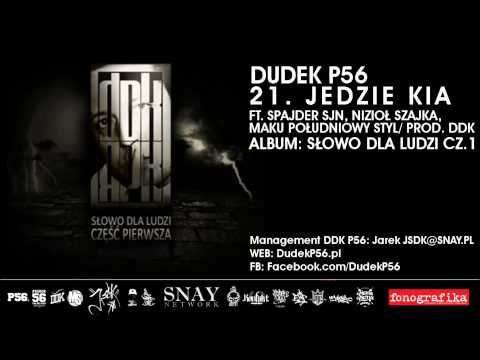 21 DUDEK RPK (2011) - JEDZIE KIA ft. Spajder SJN, NiziołSzajka, Maku PS (PROD. DDK)