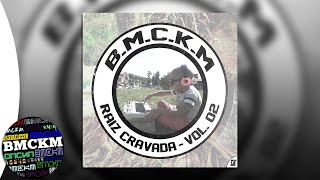 04. BMCKM - Vivendo Um Sonho (part. Dhado Silva) [prod. Kensaye]