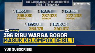 Download lagu Data Agustus 2025: 396 Ribu Warga Kabupaten Bogor Masuk Kelompok Desil 1 | NTV MORNING mp3