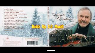 Neil Diamond - Children go where I sen thee (CD Acoustic Christmas)[2016]