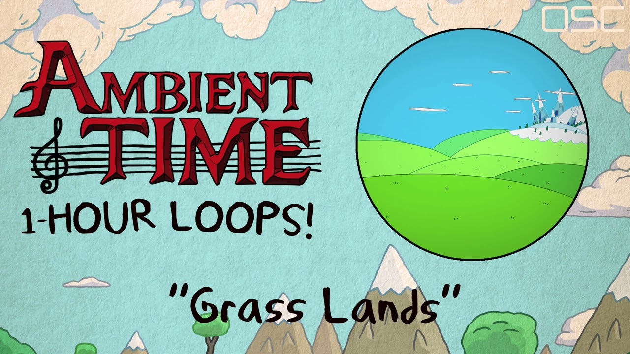 OSC - Adventure Time Inspired Ambient Music 