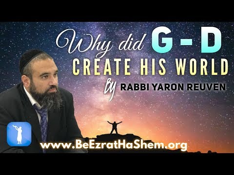 Why Did God Create His World  - MUSSAR Pirkei Avot (176‬)