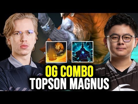 TOPSON Magnus New Meta Silver Edge Build Destroy MIDONE - Team OG Huge Combo Dota 2