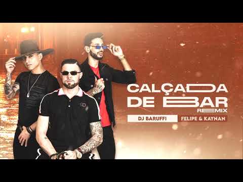 Calçada de Bar - Felipe & Kaynan ( DJ BARUFFI Remix )