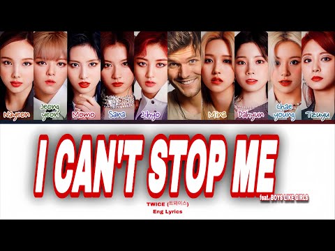 TWICE - 'I CAN'T STOP ME' (feat. BOYS LIKE GIRLS) Color Coded Lyrics | nobodift