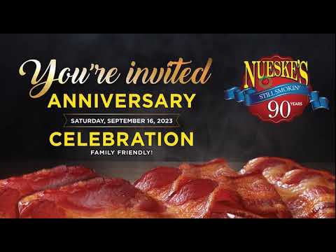 Nueske 90 th Anniversary & Celebration