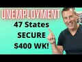 47 STATES PAY 400 Unemployment Extensio