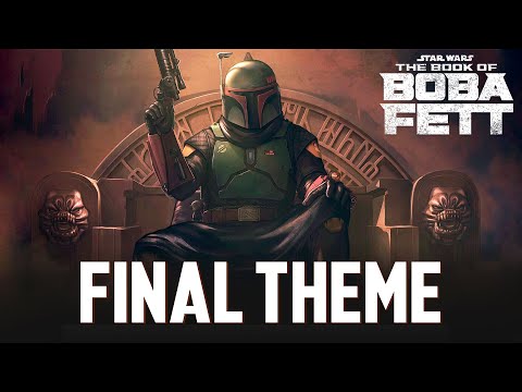 The Book of Boba Fett Final Theme | EPIC SUITE VERSION (End Title Soundtrack)