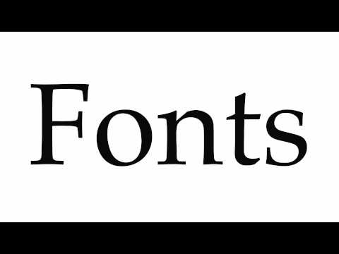 How to Pronounce Fonts