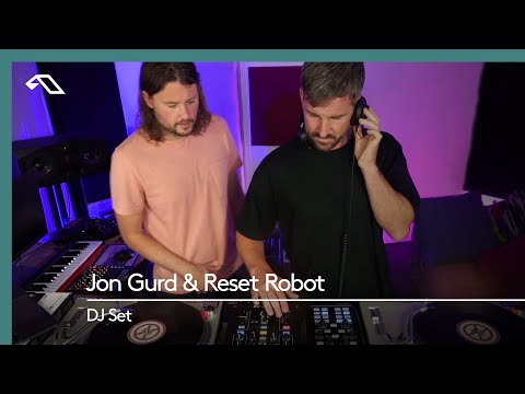 Jon Gurd & Reset Robot - DJ Set