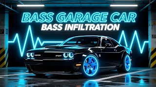 🎧 BASS INFILTRATION 🔥 2025 Street Garage Vibes | Heavy Low-End 🎧 BASS INFILTRATION 🔥 2025 Street Garage Vibes | Heavy Low-End