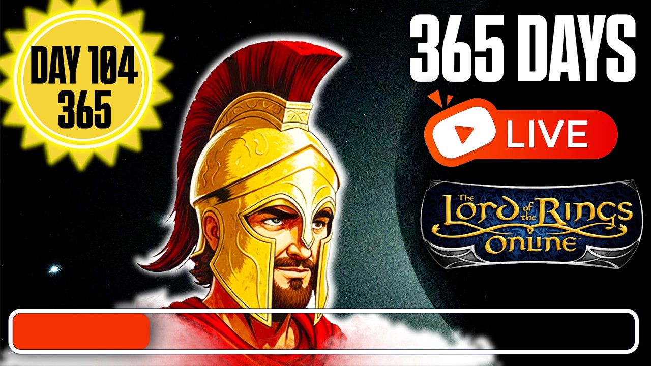 LOTRO - Almost 1/3 of the way there! (Day 104/365)