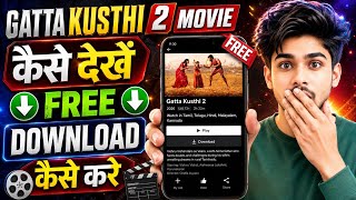 Download lagu How to Watch Gatta Kusthi 2 Movie | How to Download Gatta Kusthi 2 Movie |  OTT Update mp3