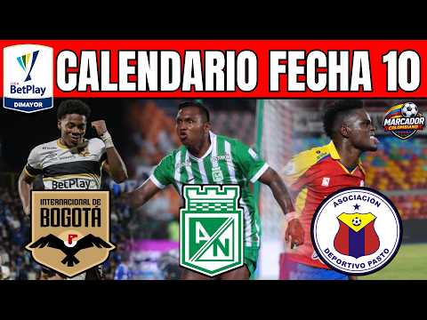 📅 PRÓXIMOS PARTIDOS Liga BetPlay 2026 Fecha 10 | PROGRAMACIÓN y CALENDARIO del Fútbol Colombiano