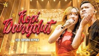 Download lagu HAPPY ASMARA FT GILGA SAHID - KOPI DANGDUT ver. GOYANG HEPIKA (  Live Video Royal Music ) mp3