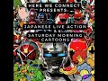 Here We Connect Japanese Live Action Cartoons