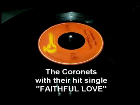 Faithful Love - The Coronets